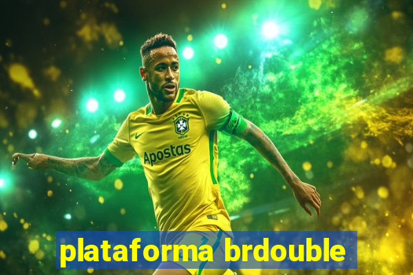 plataforma brdouble